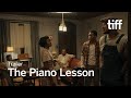 THE PIANO LESSON Trailer | TIFF 2024