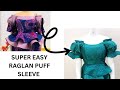 HOW TO MAKE A RAGLAN PUFF SLEEVE (easy tutorial)