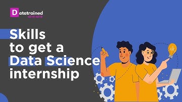 Skills To Get A Data Science Internship | Data Science Daily | Episode 32