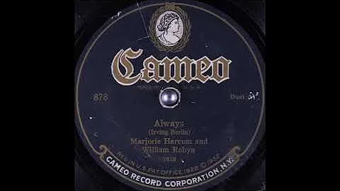 Marjorie Harcum & William Robyn - Always (1926)