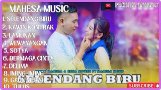 • GERRY MAHESA & RENA MOVIES_SELENDANG BIRU MAHESA MUSIC FULL ALBUM 2024|KAWIN KONTRAK|LAMUNAN|•