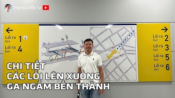 Toàn Cảnh Các Lối Lên Xuống Ga Metro Ngầm Bến Thành – Hiện Đại Giữa Lòng Sài Gòn