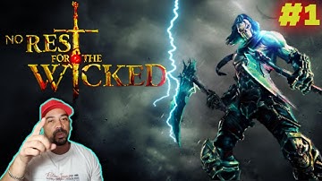 No Rest for the Wicked Part 1