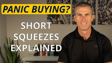 Short Squeezes Explained