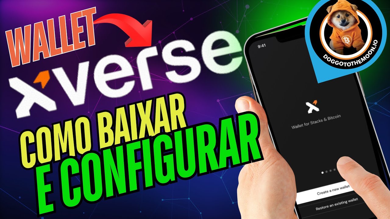 COMO BAIXAR E CONFIGURAR WALLET XVERSE [REDE BITCOIN] - TUTORIAL 2024 ...
