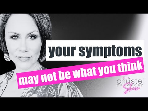 Your symptoms may not be what you think.  Sn 5 Ep 18