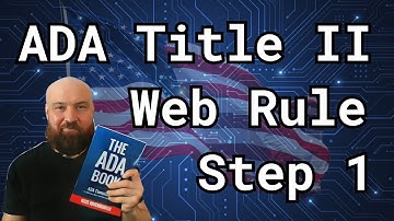 Step 1 | ADA Title II Web Compliance: Understanding Requirements