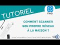 App fing  comment scanner son propre rseau  la maison 