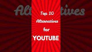 Top 10 YouTube Alternatives for Creators