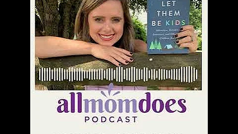 allmomdoes Podcast #135: Jessica Smartt - Let Them...