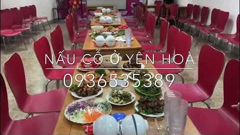 Nấu cỗ ở yên hoà - đặt cỗ ở yên hoà 0936535389