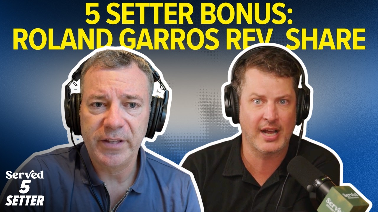 5 SETTER BONUS: Jon Wertheim talks Roland Garros Revenue Share