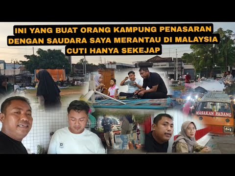 ORANG KAMPUNG SAMPAI PENASARAN ADIK SAYA CUTI DI KAMPUNG SEKEJAP TERUS MASUK MALAYSIA SAMPAI HERAN