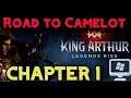King Arthur Legends Rise Chapter 1 Road to Camelot 