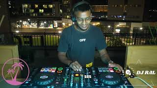 DJ RAL SA - Good Vibes selection @LegacyRooftopBar // Video : HDR Media Solutions.