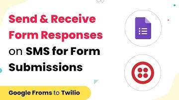 SMS Notifications for Google Forms - Send & Receive Form Responses on SMS for Form Submissions