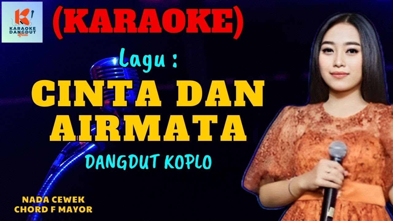 Cinta Dan Airmata Karaoke | Karaoke Dangdut Official | Cover PA 600