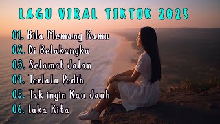 Kumpulan Lagu Viral Tiktok Terbaru 2025 | Lagu Viral Tiktok Yang Kalian Cari-cari Terbaru 2025🎧🎧
