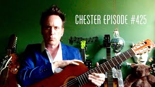 Episode #425 Chester