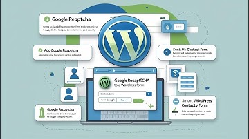 Securing Your WordPress Website: Adding Google captcha to Your Contact Form | GOOGLE RECAPTCHA
