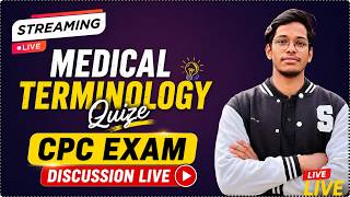 LIVE Medical Terminology Quiz CPC Exam Discussion Test Your Knowledge by Coding With MD