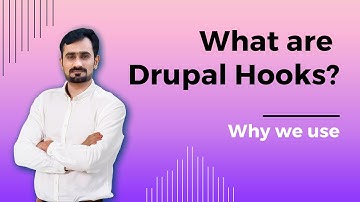 What are hooks in Drupal?  -  Introduction to Hooks in Drupal