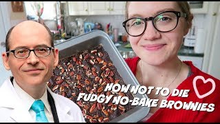 HOW NOT TO DIE FUDGY NOBAKE BROWNIES