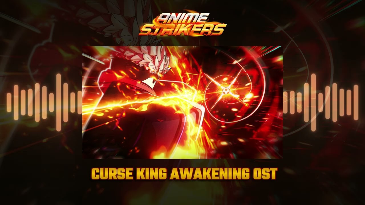 ANIME STRIKERS - Curse King Theme