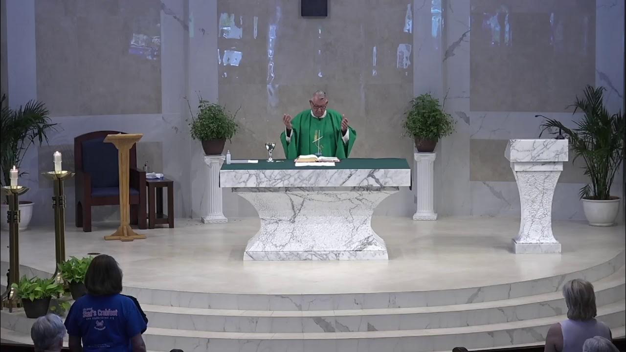Daily Mass July 8, 2021 YouTube