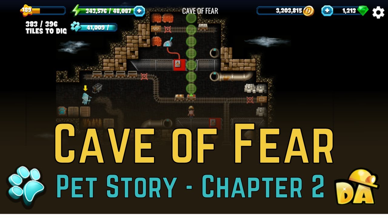 Cave of Fear - #7 Pets Chapter 2 - Diggy's Adventure