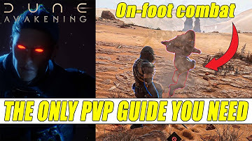The PvP Bible – Master Every Fight in Dune Awakening