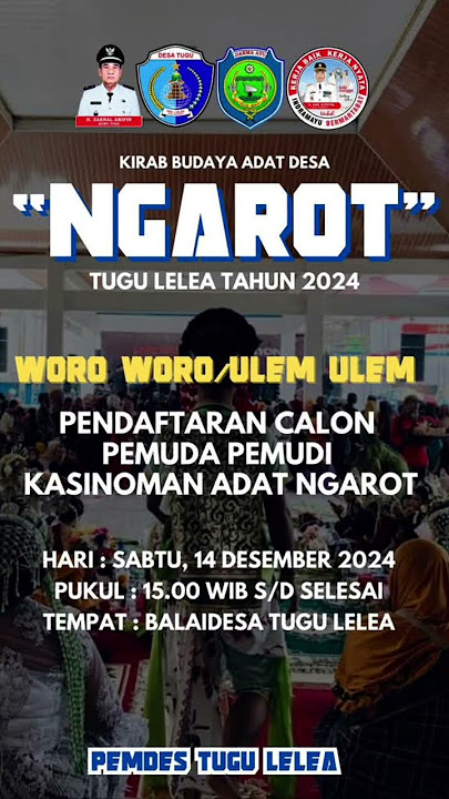 Info Pendaftaran Calon Kasinoman Adat Ngarot Desa Tugu Kecamatan Lelea Kabupaten Indramayu
