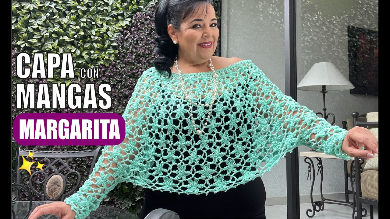 Cómo hacer una CAPA O PONCHO TEJIDO CON MANGAS Y PUNTO MARGARITA  🍃​🍃​ Yo Tejo con LAURA CEPEDA