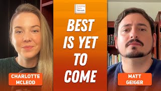 Matt Geiger: Hard Assets at Turning Point, How I'm Investing Now