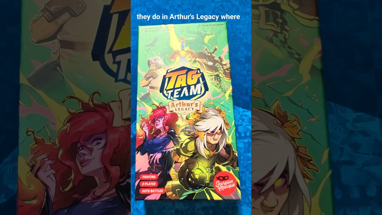 Arthur's Legacy - new standalone Tag Team game!!