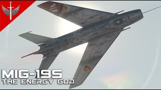 The Energy God - MiG-19S