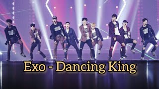 Exo - Dancing King Exo X Yu Jae Seokmc