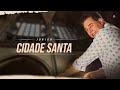 Junior -  Cidade Santa | ÁUDIO OFICIAL