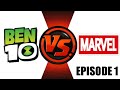 Ben 10 vs Marvel || Universal War || Se1 Ep1 || Explain In Hindi || [ Satyam Soni Unique Point ]