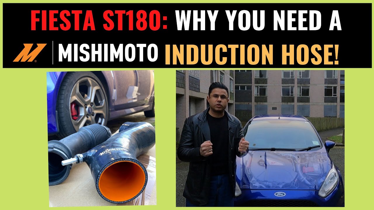 FIESTA ST180: WHY YOU NEED THE MISHIMOTO INDUCTION HOSE!