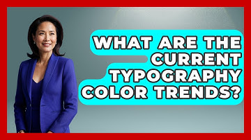 What Are The Current Typography Color Trends? - Graphic Design Nerd