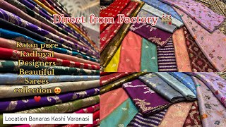 Banarasi pure katan kadhiyal Designers Sarees Direct from factory Outlet🔥👌♥️ #foryou #explore #saree