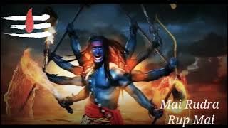 Mai Rudra Rup Mei Kailashi | Shib tandav | mahadeb angry 🔥| mahadev new ringtone | #ringtone #shiba