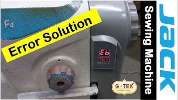 JACK F4 , Eb Error Solution , Jack Sewing Machine , Jack Silai Machine