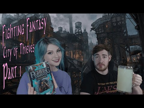 Fighting Fantasy: City of Thieves Full Playthrough - Part 1