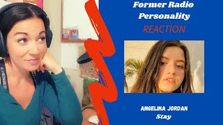 Former Radio Personality - Angelina Jordan - Stay