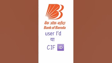 BOB ka User id / CIF I