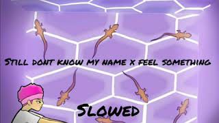 Still dont know my name x feel something bea miller (slowed)