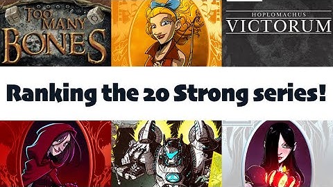 20 Strong series ranking (review copies provided)