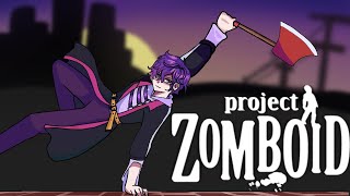 【PROJECT ZOMBOID】I will die less than 5 times (REAL)【NIJISANJI EN | Uki Violeta】